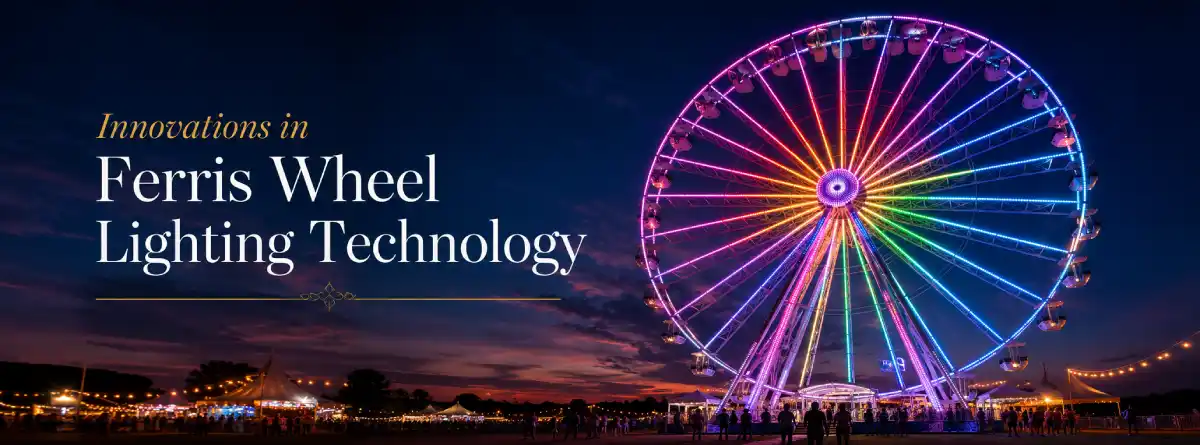 Ferris wheel lighting technology